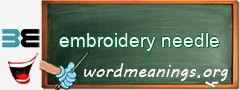 WordMeaning blackboard for embroidery needle